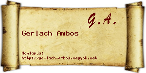 Gerlach Ambos névjegykártya